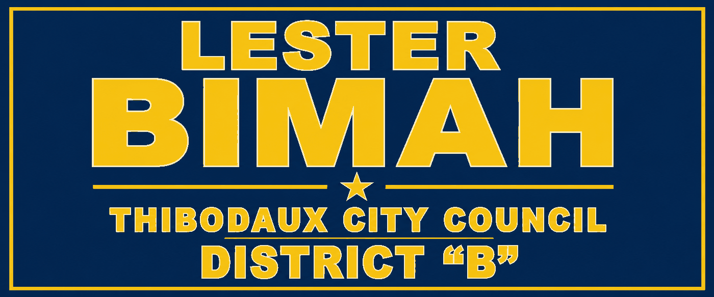 Lester Bimah for Thibodaux City Council, District B